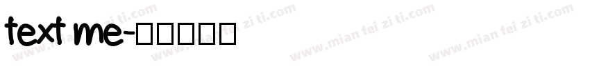 text me字体转换